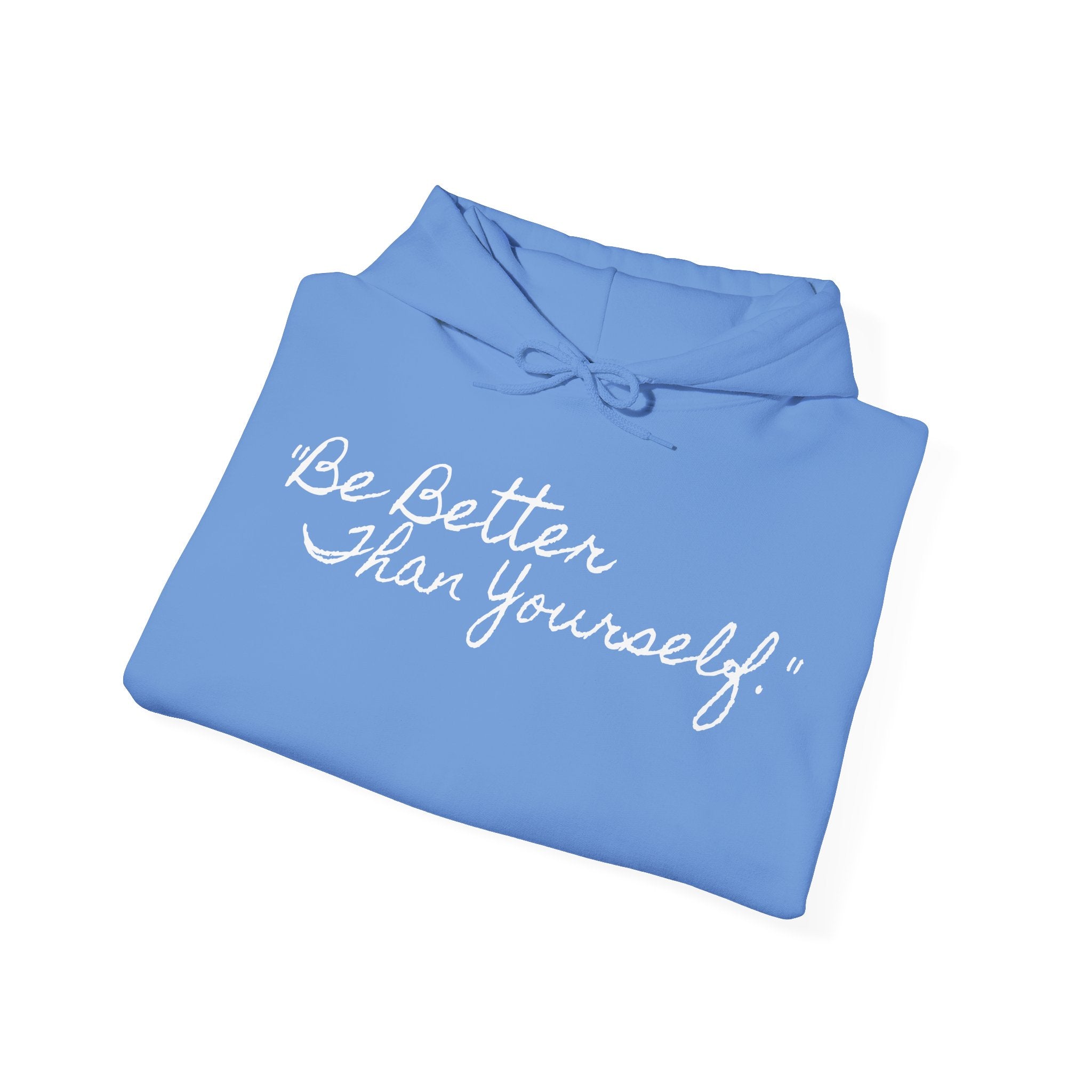 "Be Better" VIVID HOODIE