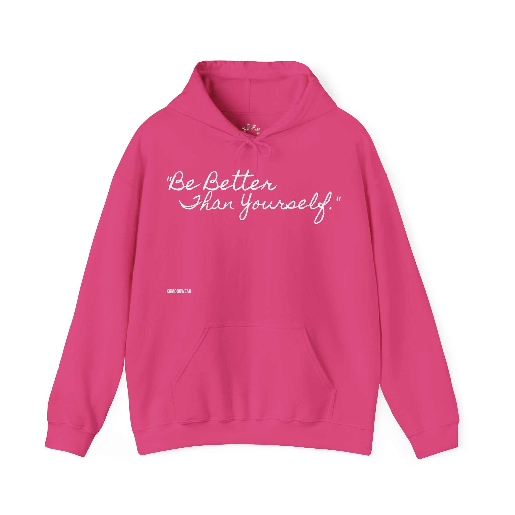 "Be Better" VIVID HOODIE