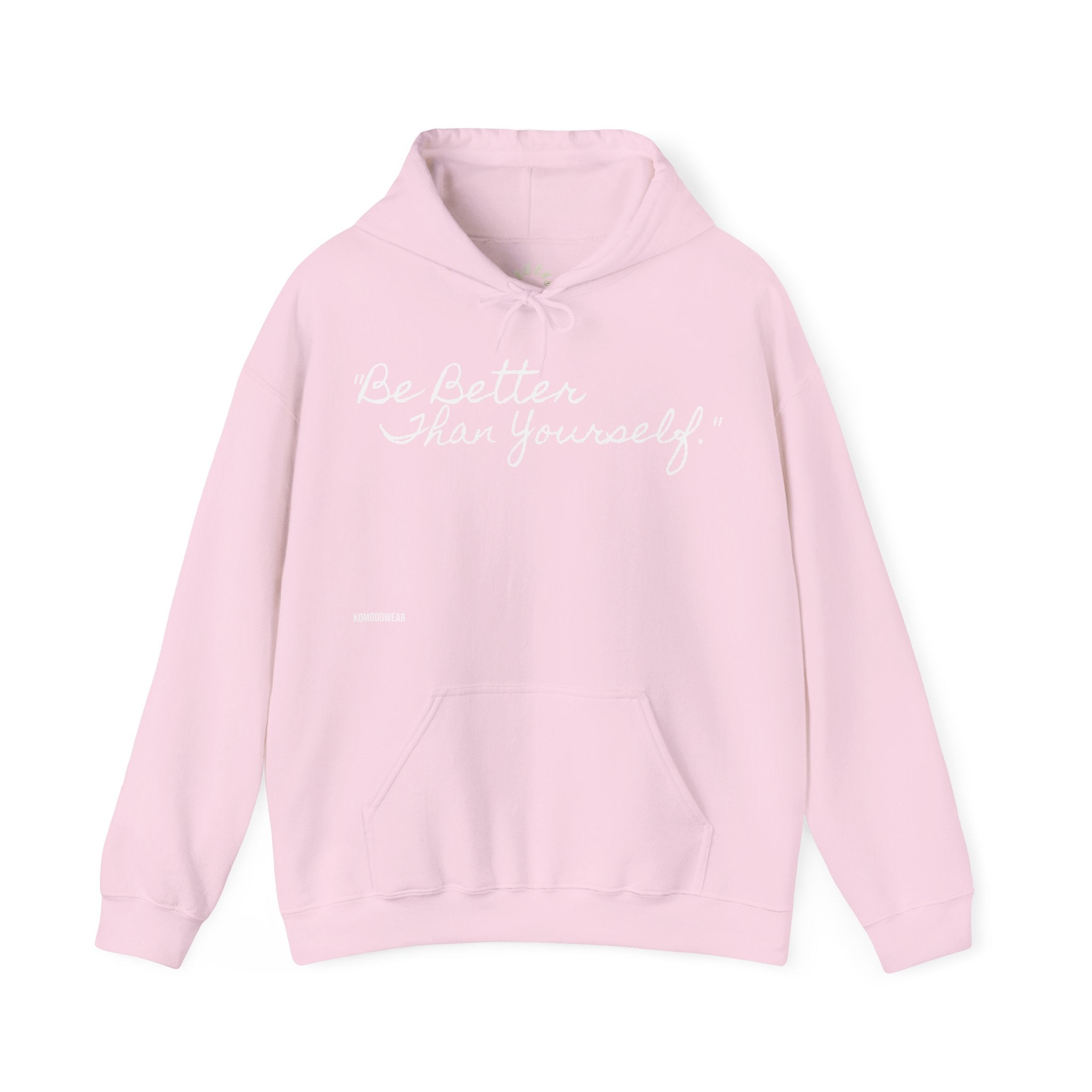"Be Better" VIVID HOODIE